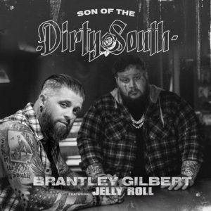 Brantley Gilbert featuring Jelly Roll 